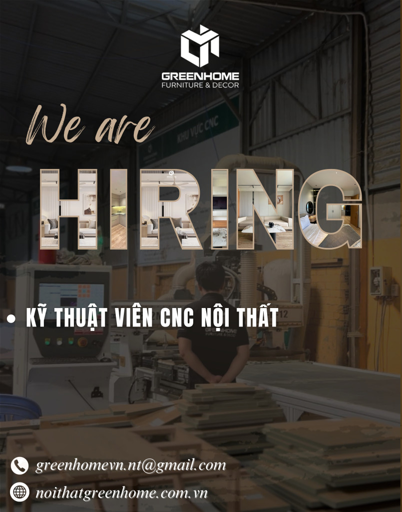 TUYỂN DỤNG KỸ THUẬT VIÊN CNC NỘI THẤT VŨNG TÀU